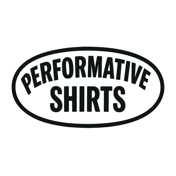 Performative Shirts
